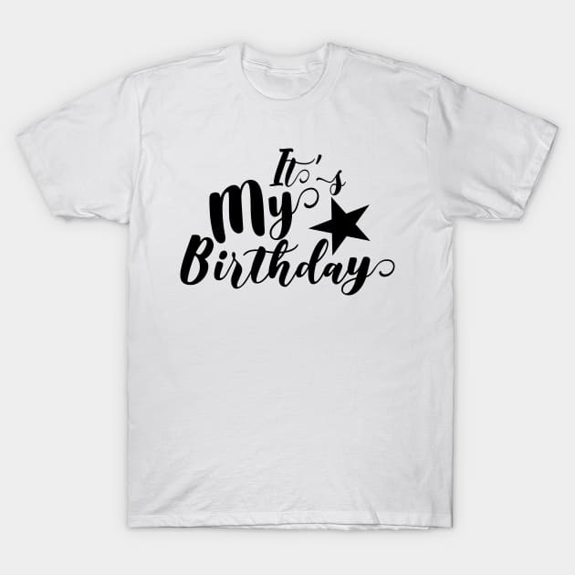 Its My Birthday T-Shirt by PlusAdore